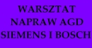 Zdjęcie 1 - WARSZTAT NAPRAW AGD SIEMENS I BOSCH