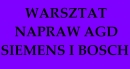 Zdjęcie 1 - WARSZTAT NAPRAW AGD SIEMENS I BOSCH